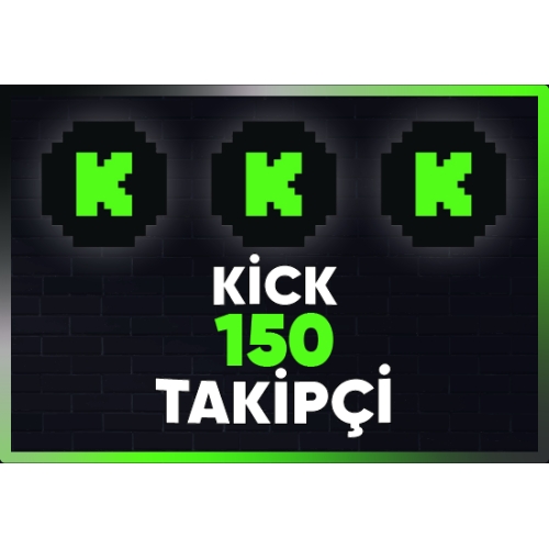  ⚡  GARANTİLİ  KİCK 150 TAKİPÇİ ⚡